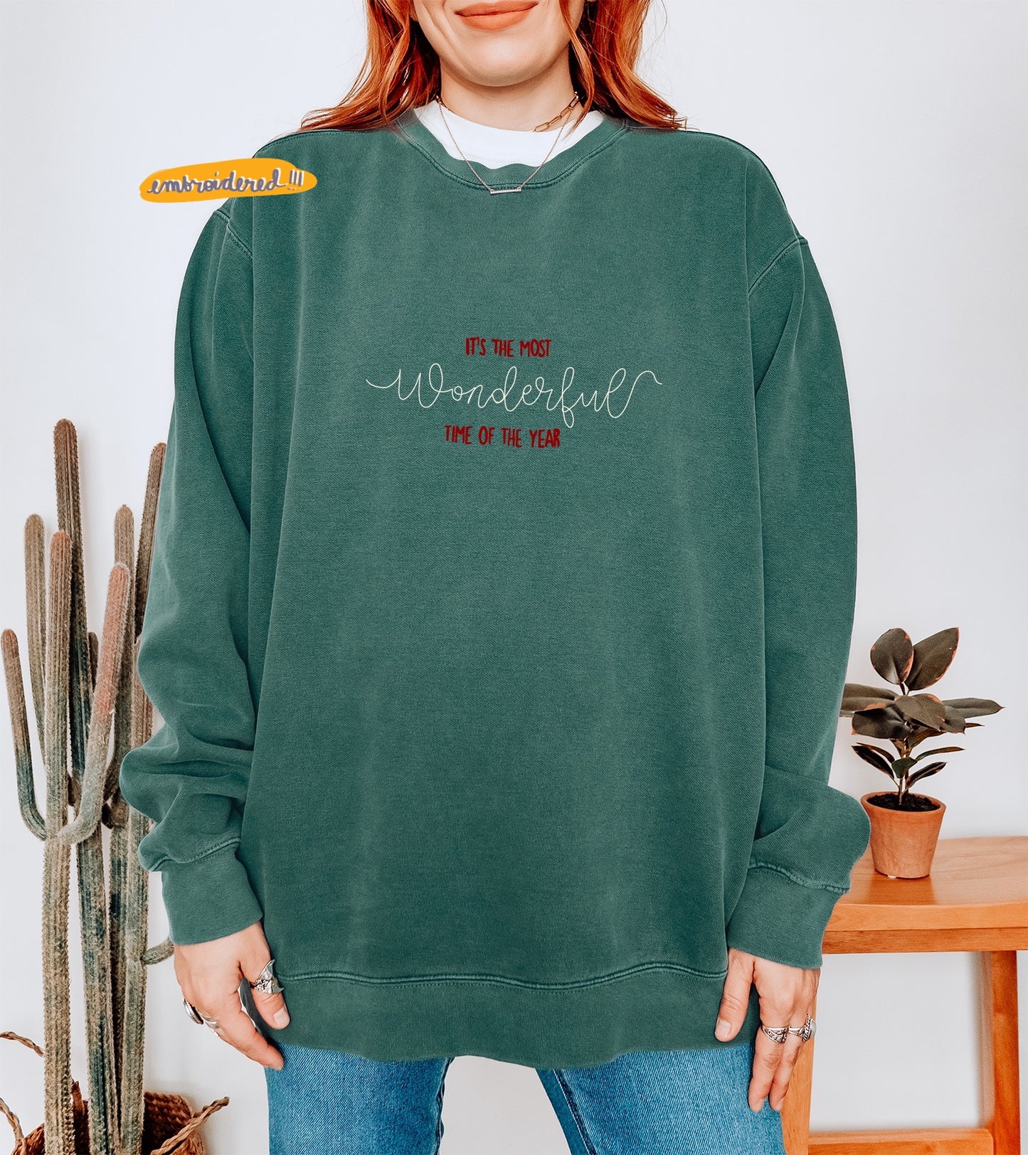 It’s the most wonderful time of the year embroidered crewneck